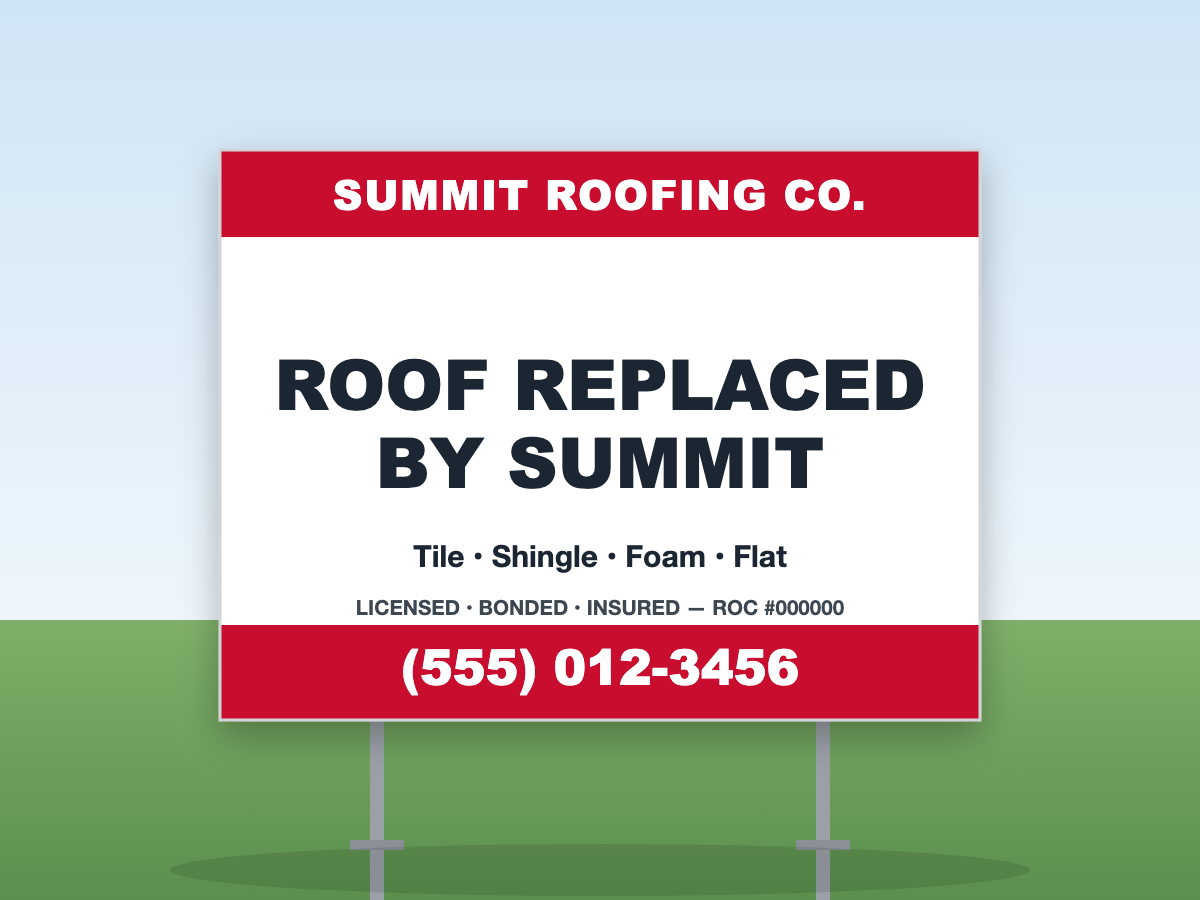 Roofing yard sign with H-stake in a front lawn — Roof Replaced By design, 24x18 coroplast